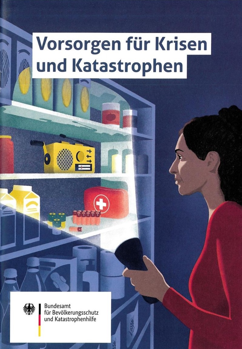 Vorsorgen für Krisen und Katastrophen